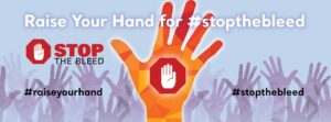 Stop the Bleed Raise Your Hand